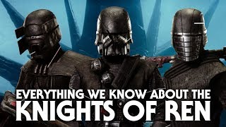 The Knights of Ren  Everything We Know So Far