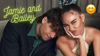 My favorite Jamie and Bailey moments