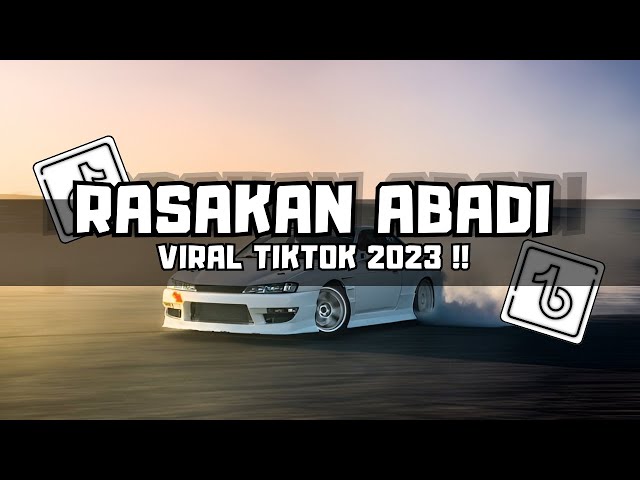 DJ RASAKAN ABADI || SEKALIPUN KAU MENGERTI X CI CIRO CIRO REMIX VIRAL TIKTOK 2023 !! class=