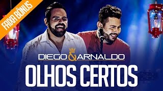 Video thumbnail of "Diego e Arnaldo - Olhos certos (Acústico)"