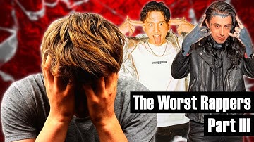Top 50 - The Worst Rappers of All Time, Part III: A Descent Into Madness (2025)