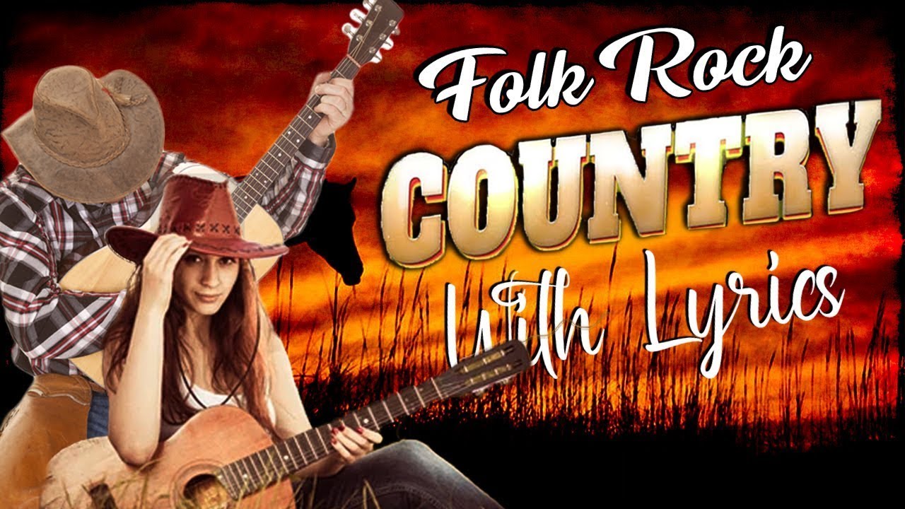 Relaxing 70s 80s 90s Folk Rock Country Music Play List With Lyrics