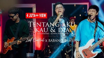 Andika Kangen Band x Lost Control - Tentang Aku, Kau, dan Dia ( Pop Punk Version )
