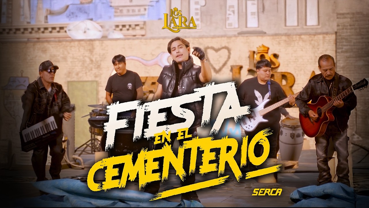 Los Lara -  Fiesta En El Cementerio ( Video Oficial )