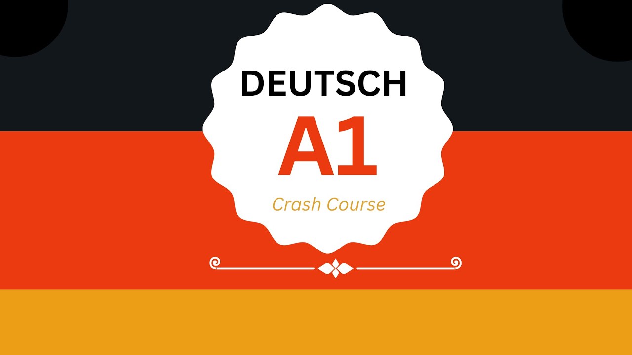 German A1 Beginner Guide | Complete Crash Course in 30 Minutes - YouTube
