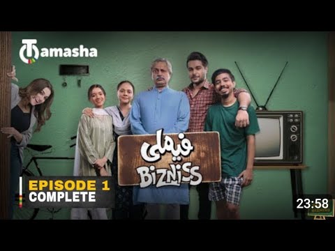 Family bizniss drama episode 1 l Pakistani 2023 new drama l Original tamasha