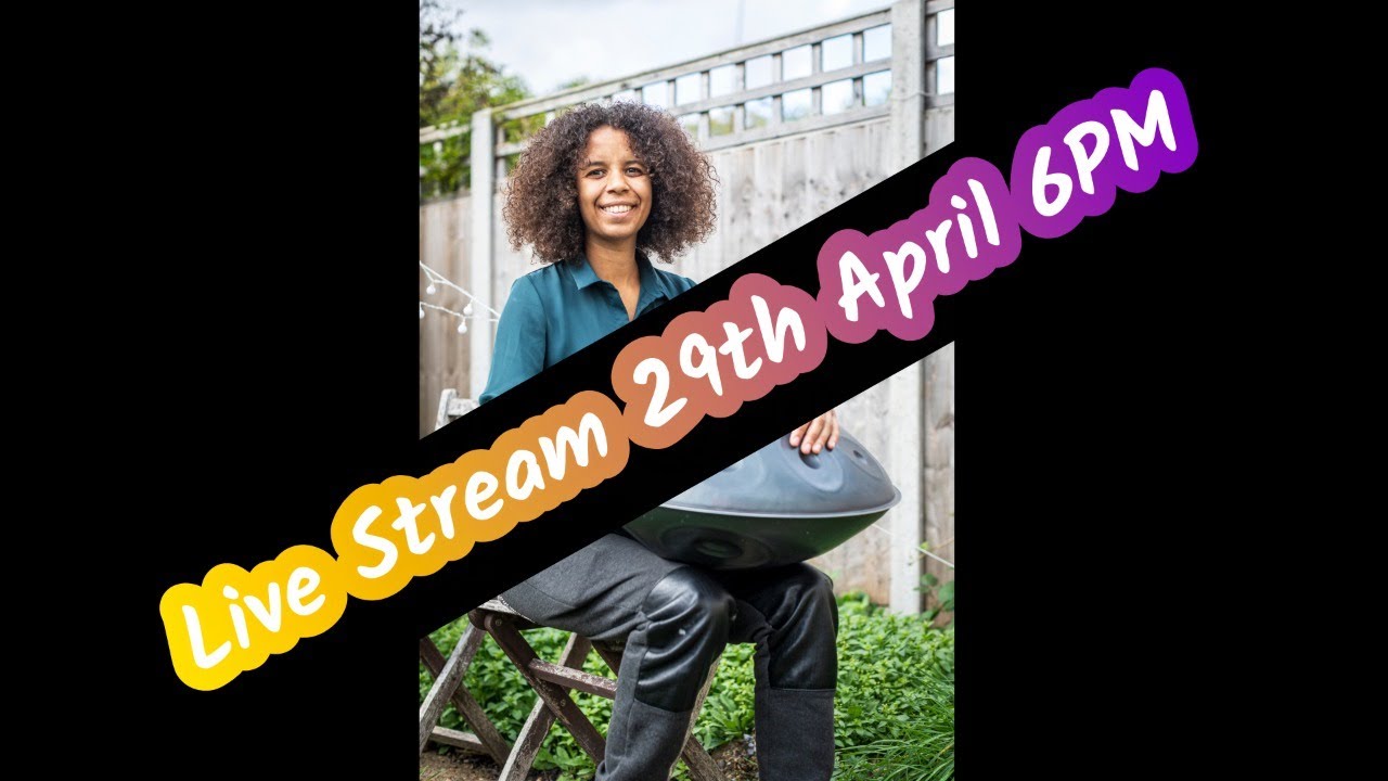 Seedlings, Twisters and Erratic Frogs - Interactive Handpan Improvisation (29/04/2021)