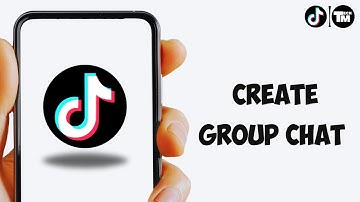 How to Create Group Chat On TikTok (EASY)