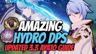 NEW Ayato Teams & Updated 3.3 Guide | Best Builds, Artifacts, Weapons, Advanced Tip | Genshin Impact