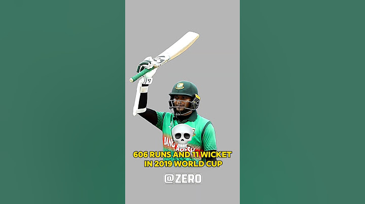 Shakib in 2019 world cup ☠️