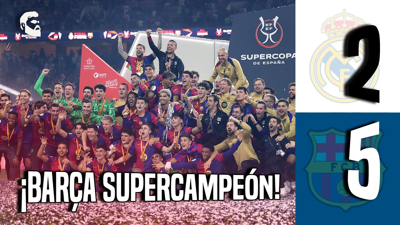 El BARÇA ARRASA al MADRID y es CAMPEÓN de la SUPERCOPA de ESPAÑA - YouTube