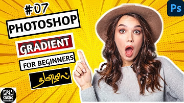 gradient in photoshop|photoshop gradient text|photoshop gradient tutorial tamil|photoshop cc editing
