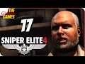 SNIPER ELITE 4 ➤ Прохождение #17 ➤ НАЦИСТСКИЙ ОСОБНЯК