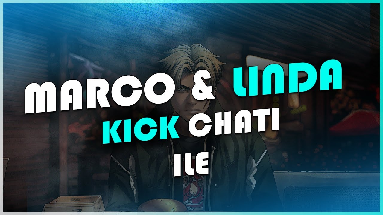 Marco & Linda | Kick Chati İle | VennyV