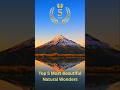Top 5 Most Beautiful Natural Wonders#nature #wonderful #world