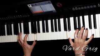 Իմ հասակը/Im hasaky-Նորայր Ժամհարյան~piano cover Vard Grig