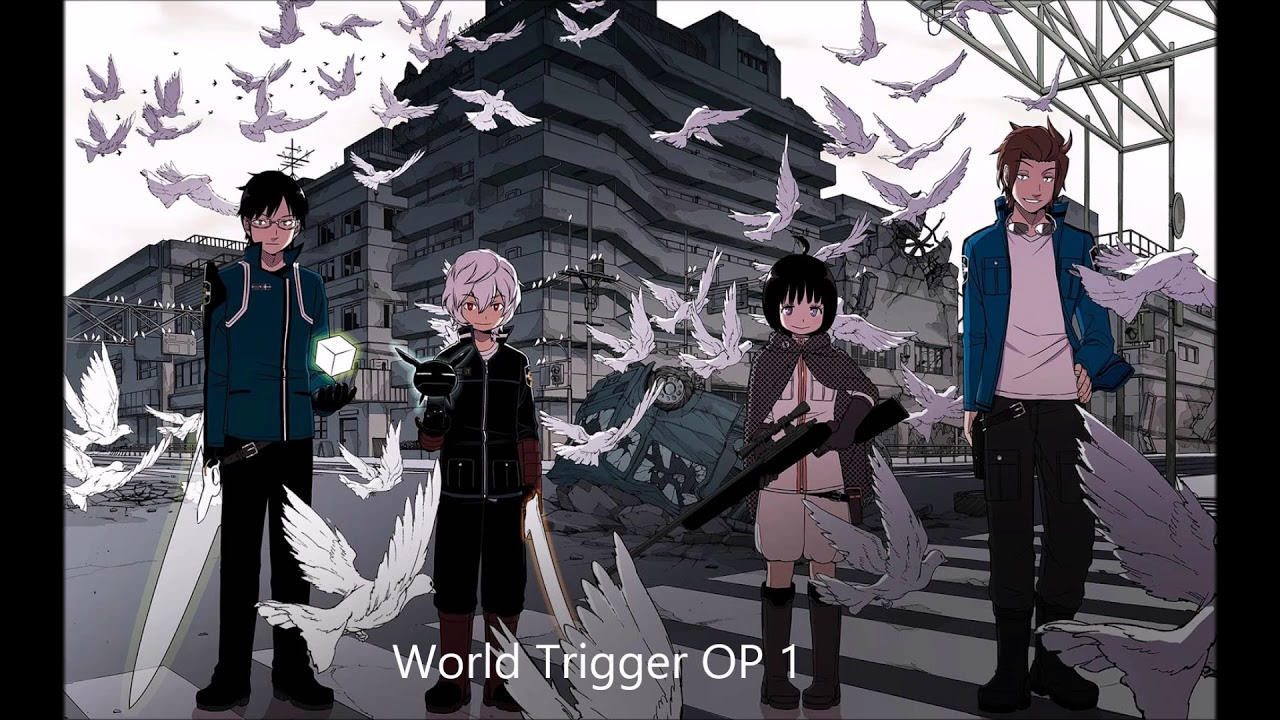 World trigger OP 1