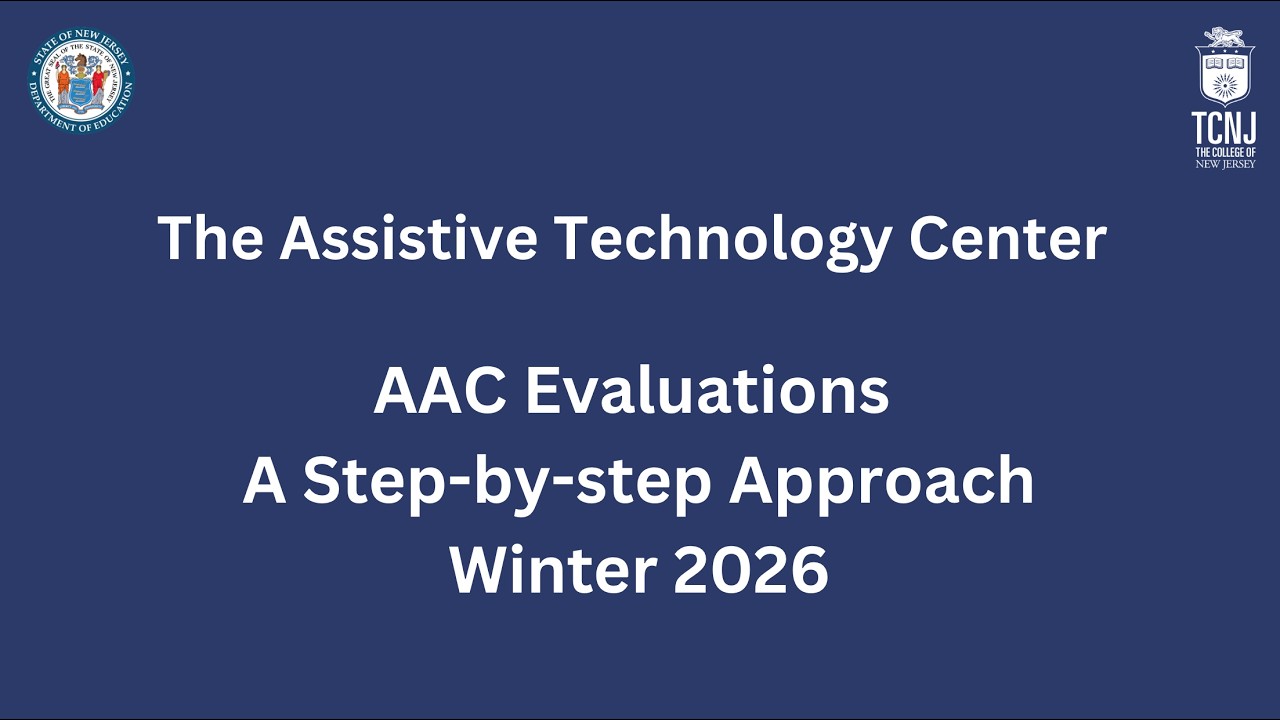 AAC Evaluations In Schools - A Step By Step Approach - Winter 2026