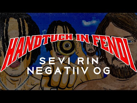 Sevi Rin - Handtuch in Fendi (feat. negatiiv OG) (Official Animated Video)