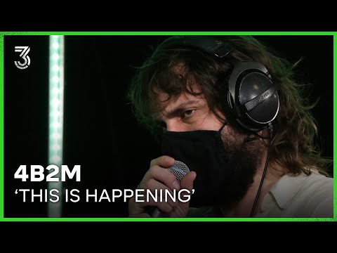 4B2M met 'This Is Happening' live | 3FM Live Box | NPO 3FM