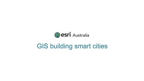 GIS building smart cities