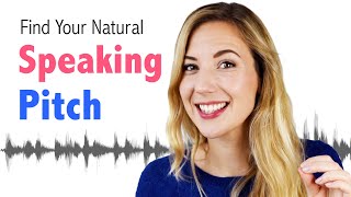 Find Your Natural Speaking Pitch