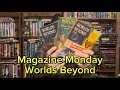 Magazine Monday Worlds Beyond | Alien Edition part 2