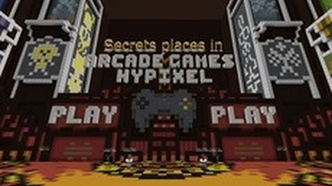 Hypixel lobby Secrets (Arcade)