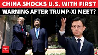 Details 'NO IMPACT AFTER MEETING TRUMP...': China's Big WARNING After Xi's US Visit; Shock Declaration Guide