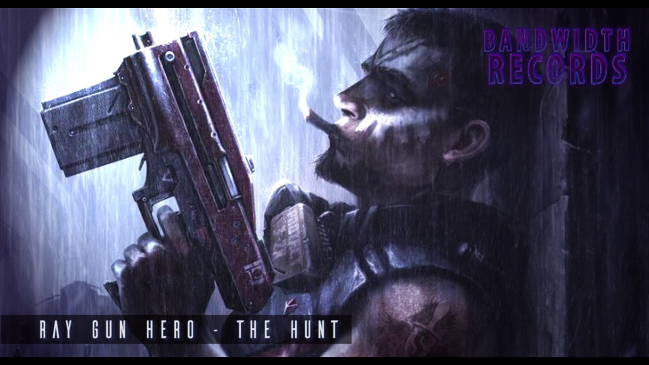 Ray Gun Hero - The Hunt