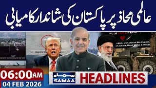 US-Iran Talk | Pakistan Shines Globally | 06 AM News Headlines | 04-FEB 2026 | SAMAA TV