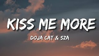 Kiss Me More - Doja Cat (Lyrics) Ft. Sza