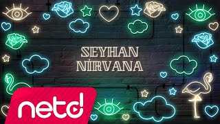 Seyhan - Nirvana