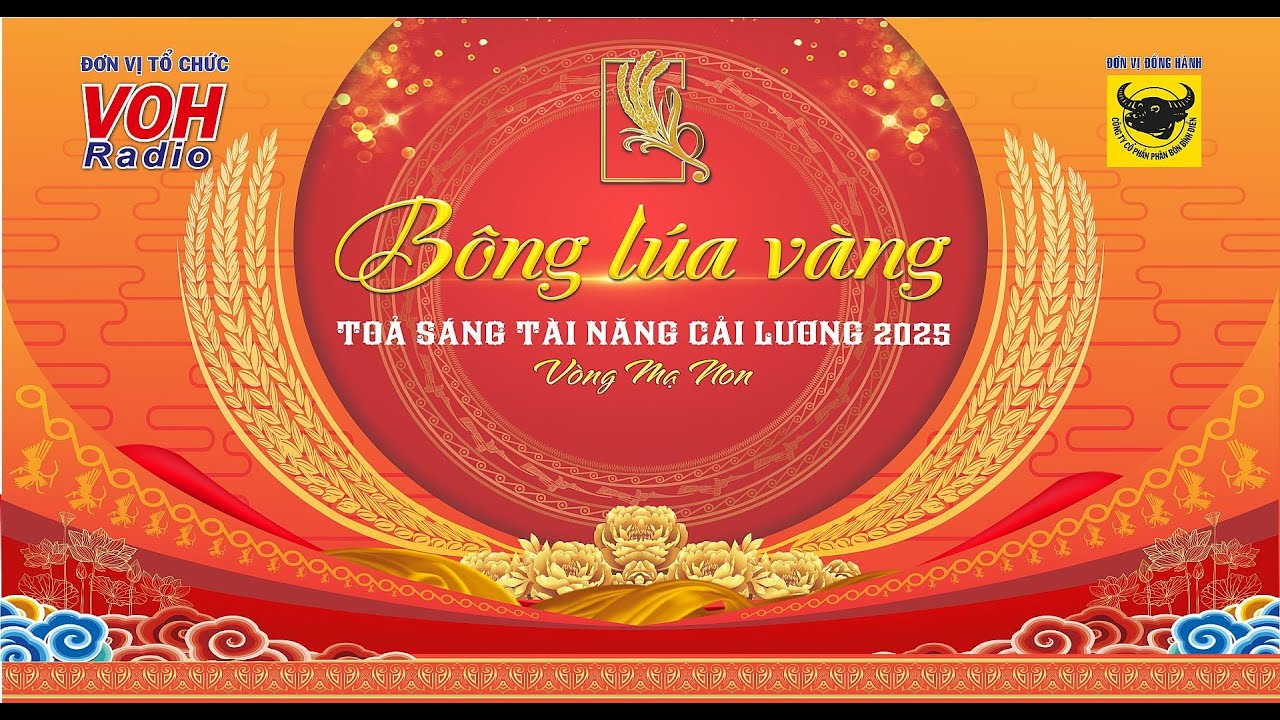 [Livestream] Bông lúa vàng 2025 | VÒNG SƠ TUYỂN MẠ NON 26/7/2025