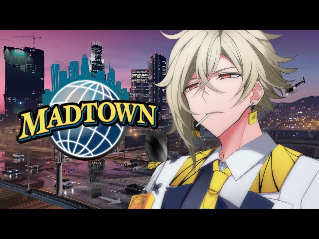 【#MADTOWN 】警察１２日目  車を買う、買うんだ俺は【瀬尾カザリ / ネオポルテ】