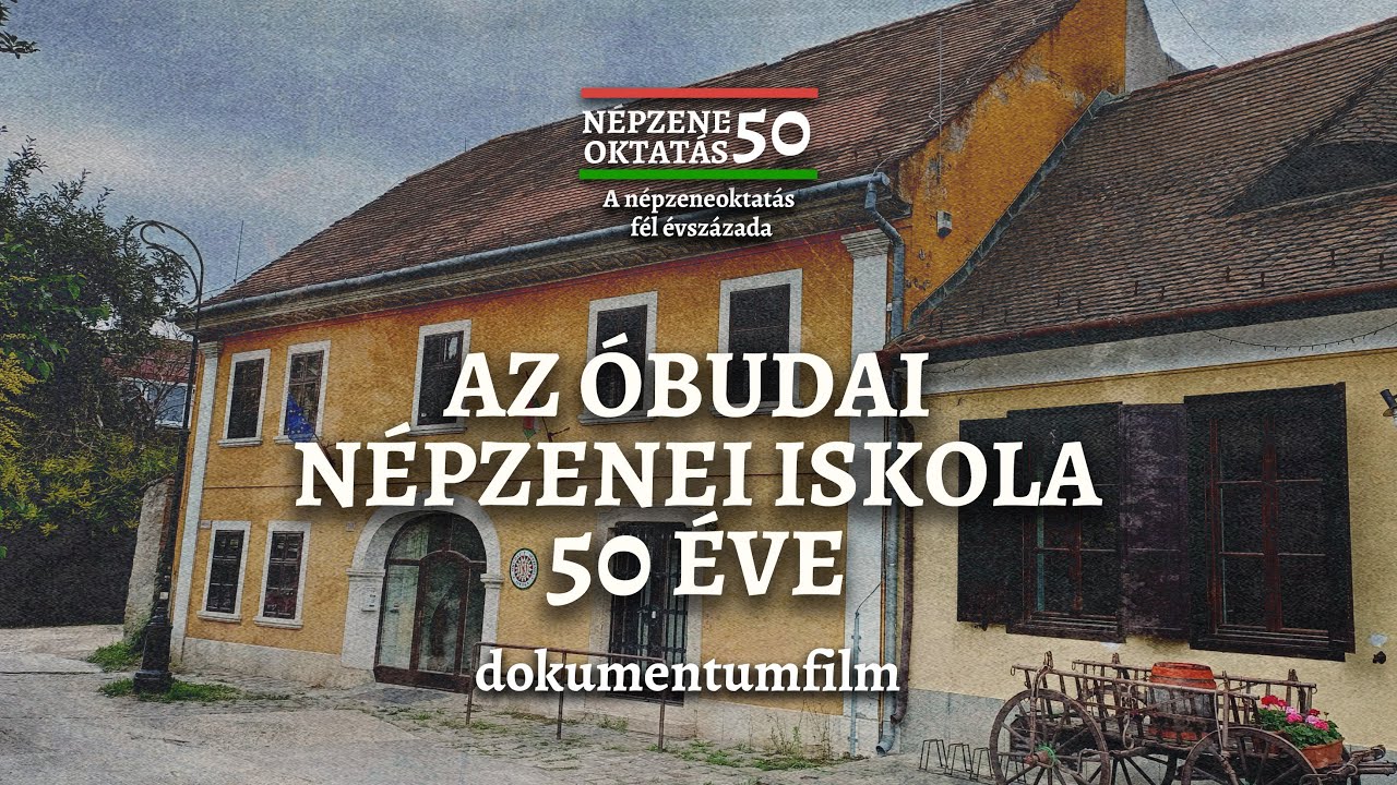 Az Óbudai Népzenei Iskola 50 éve (dokumentumfilm)