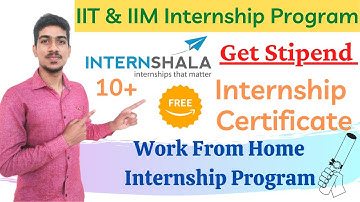 Free Internship for Students with Stipend Internshala | Work from Home | Free Goodies & Certificate