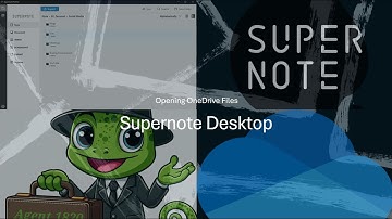 Supernote Desktop: Opening OneDrive Files