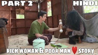 Thong Ek The Herbal Master/ Part 2/ Story Explained/ Hindi/ Thailand Drama
