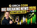 ORCA Coin Regular Pump 🚀 | ORCA Coin Price Prediction | ORCA Coin Prediction 2026| Orca Crypto