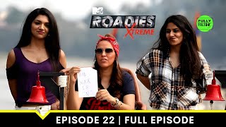 An all out war to win Kashish! | MTV Roadies Xtreme | Episode 22