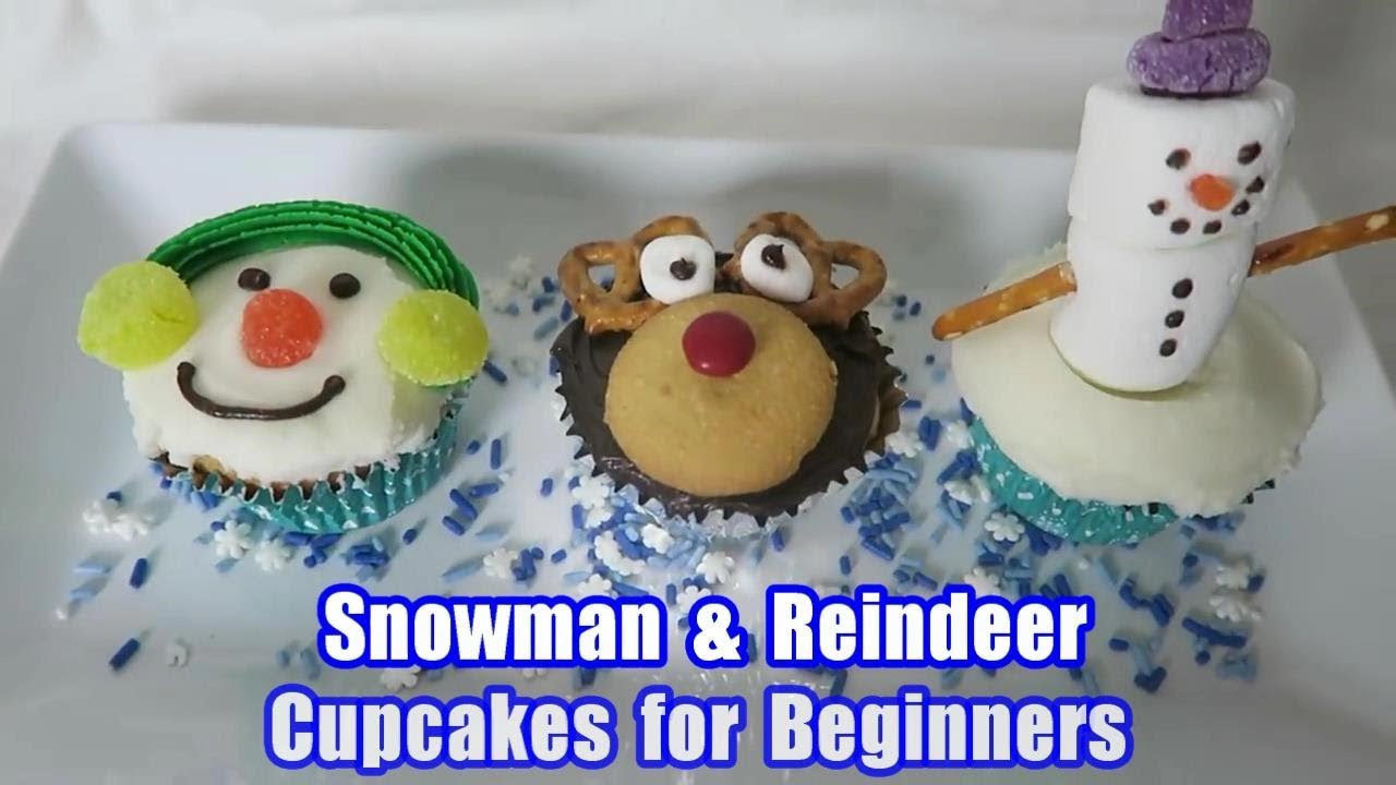 DIY Easy Holiday Cupcakes Tutorial | Snowman & Rudolph Reindeer - Cooking & Caking - YouTube
