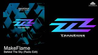 TZR087 MakeFlame - Behind The Sky (Radio Edit) [Uplifting Trance]