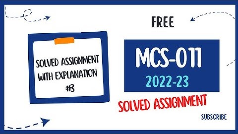 MCS-011 Solved assignment 2022-23 #3 || Ignou bca 2nd Semester Assignments Solution