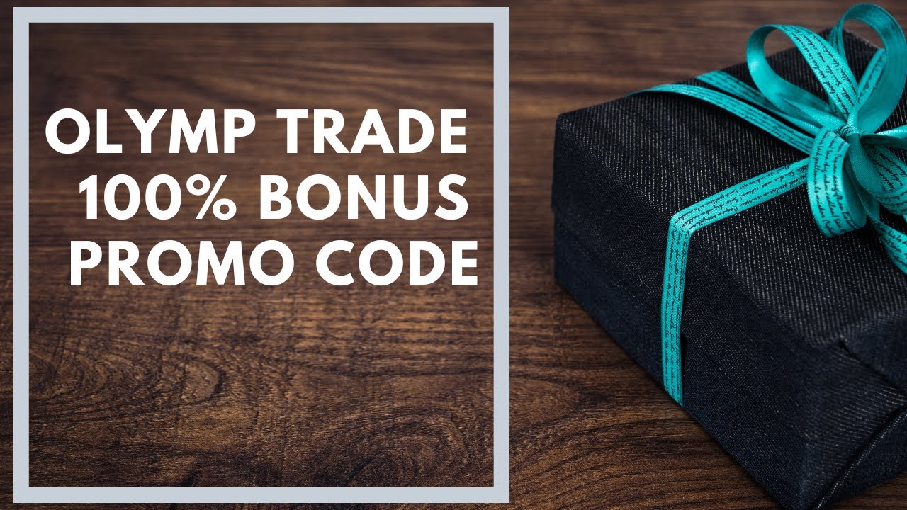 Activate upto 100% Olymp Trade promo code \u0026 coupons