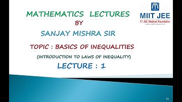 +1/Live/ Early Lead /Basics of Inequality/ L-1/ IIT JEE/ By Sanjay Mishra Sir