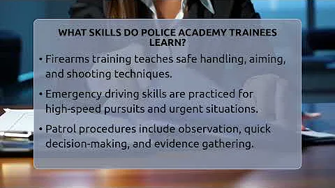 What Skills Do Police Academy Trainees Learn? - Law Enforcement Insider