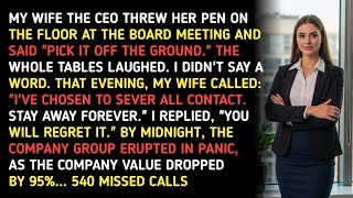 видео: МОЯ ЖЕНА, ГЕНЕРАЛЬНЫЙ ДИРЕКТОР, БРОСИЛА РУЧКУ НА ПОЛ НА ЗАСЕДАНИИ СОВЕТА ДИРЕКТОРОВ И СКАЗАЛА: «П... картинка: МОЯ ЖЕНА, ГЕНЕРАЛЬНЫЙ ДИРЕКТОР, БРОСИЛА РУЧКУ НА ПОЛ НА ЗАСЕДАНИИ СОВЕТА ДИРЕКТОРОВ И СКАЗАЛА: «П...