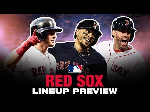 2019 Red Sox Lineup Preview 