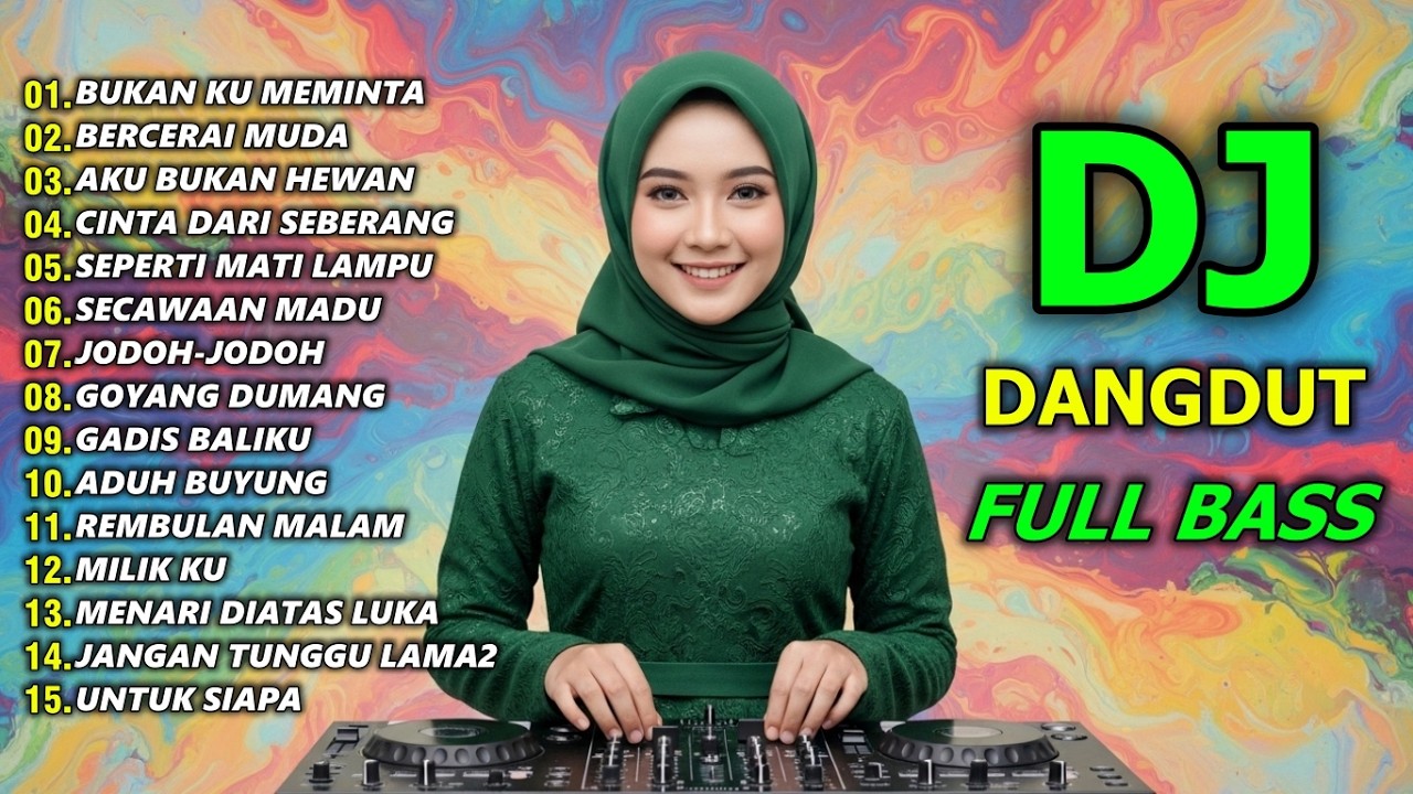 DJ DANGDUT REMIX SLOW FULL BASS TERBARU- DJ CAMPURAN VIRAL TIKTOK TERBARU 2026 - DJ BUKAN KU MEMINTA